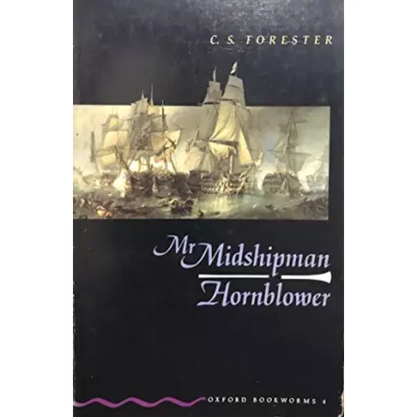 Oxford Bookworms 4: Mr Midshipman H'blwr - Varios Autores-image