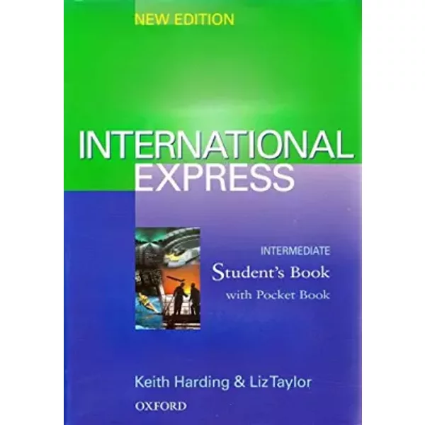 International Express Intermediate : Student's Book - Keith Harding, Liz Taylor
