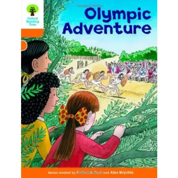 Oxford Reading Tree: Level 6: More Stories B: Olympic Adventure - Roderick Hunt