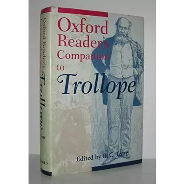 Oxford Reader's Companion to Trollope - R.C. Terry