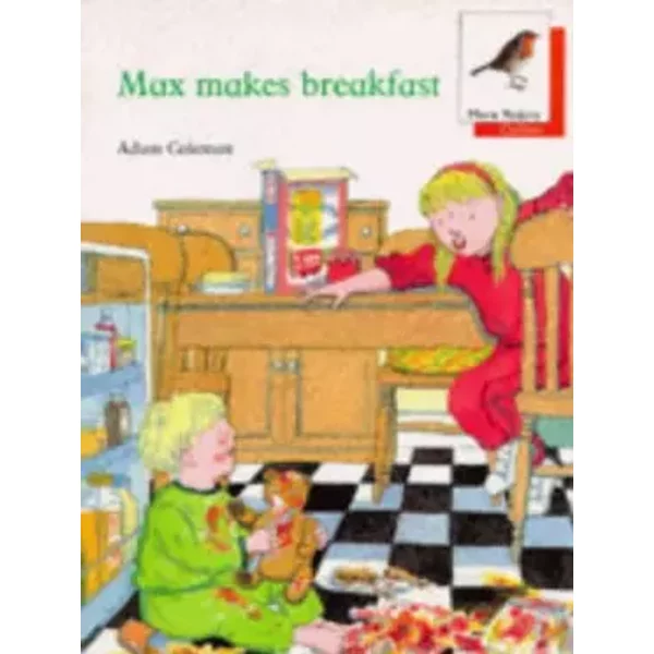 Oxford Reading Tree: Stage 6: More Robins Storybooks: Max Makes Breakfast - Adam Coleman