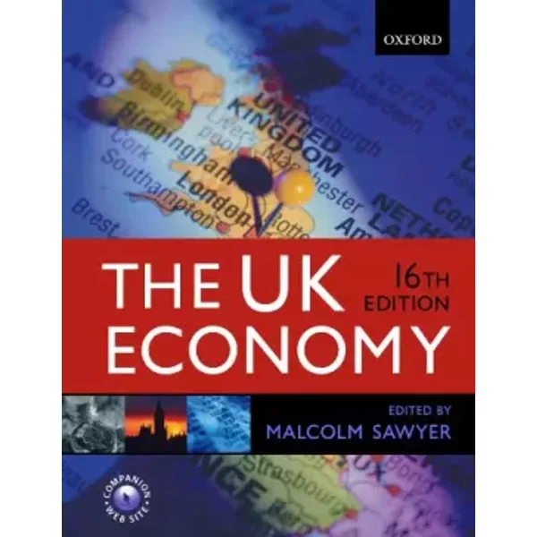 The UK Economy - Malcolm Sawyer