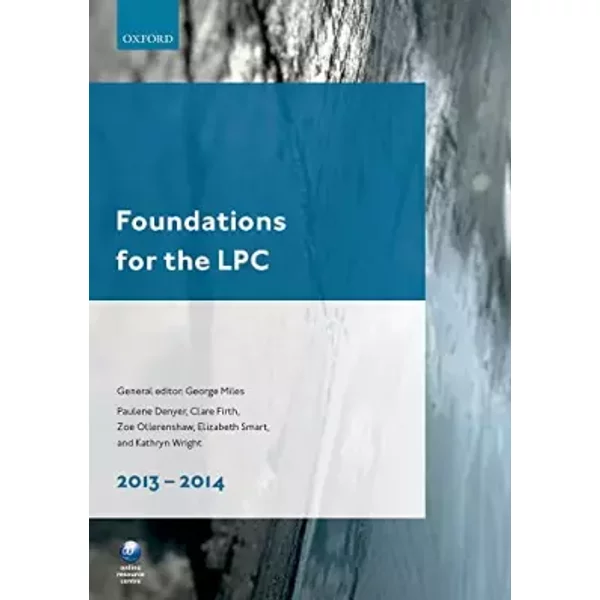Foundations for the LPC 2013-14 - George Miles, Clare Firth, Paulene Denyer, Zoe Ollerenshaw, Elizabeth Smart, Kathryn Wright