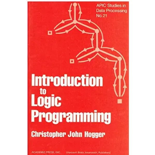 Introduction to Logic Programming - Christopher John Hogger