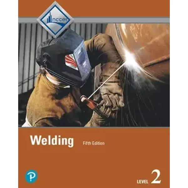 Welding Level 2 Trainee Guide, Hardcover - NCCER