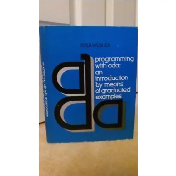 Programming With Ada: An Introduction By Means Of Graduated Examples - Peter Wegner-image