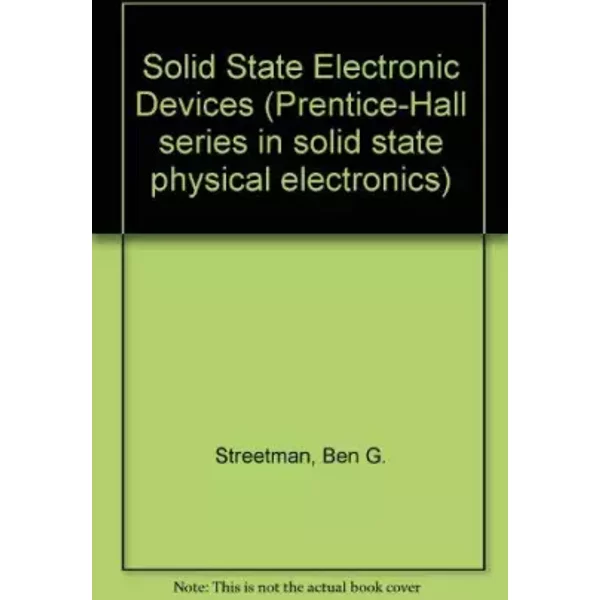Solid State Electronic Devices - STREETMAN
