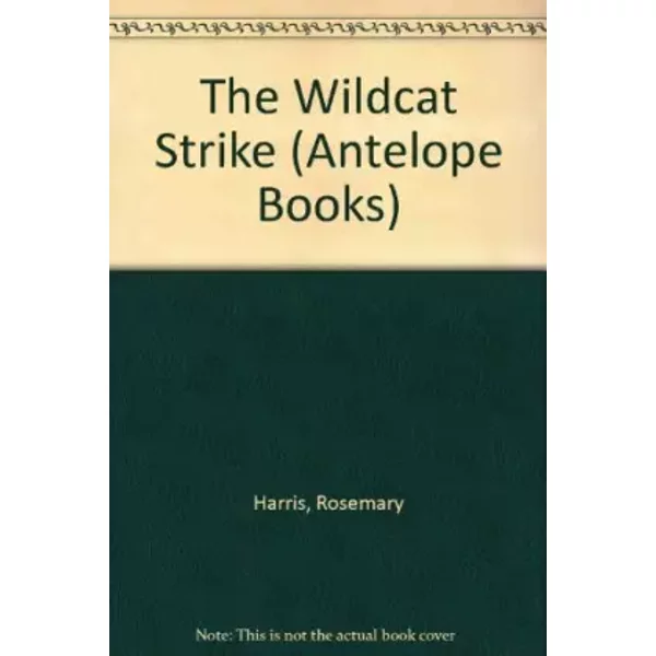 The Wildcat Strike - Rosemary Harris, Glenys Ambrus