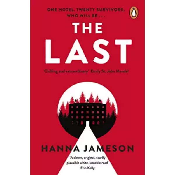 The Last: The Post-Apocalyptic Thriller That Will Keep You Up All Night - Hanna Jameson-image