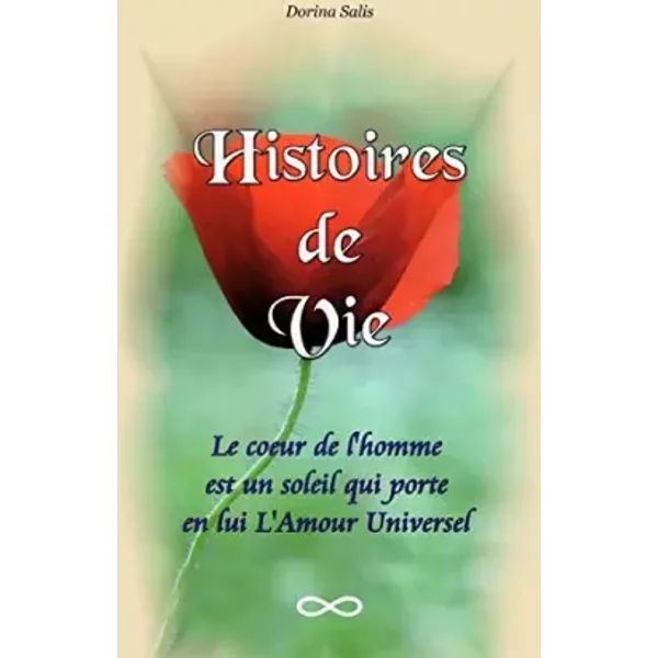 Histoires De Vie (French Edition) - Dorina Salis-image