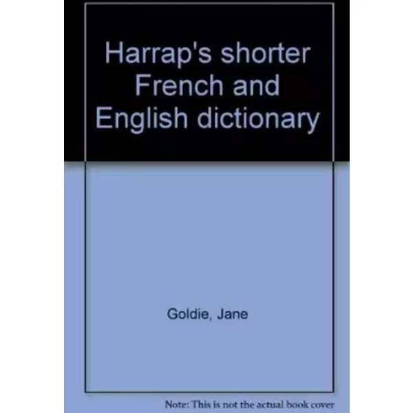 Harrap's Shorter French And English Dictionary - Jane Goldie-image