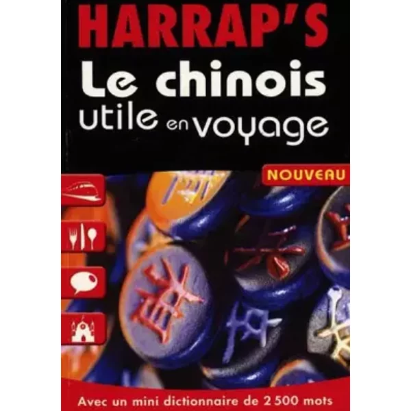 Le Chinois utile en voyage - Gao Yongmei