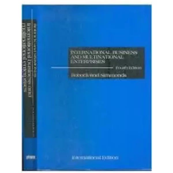 International Business & Multinational Enterprises - Stefan H. Robock