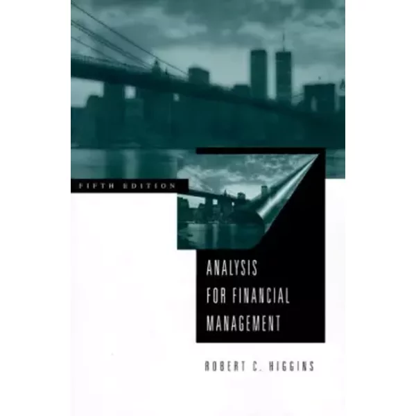 Analysis For Financial Management (Irwin/Mcgraw-Hill Series In Finance, Insurance, And Real Estate) - Robert C. Higgins-image