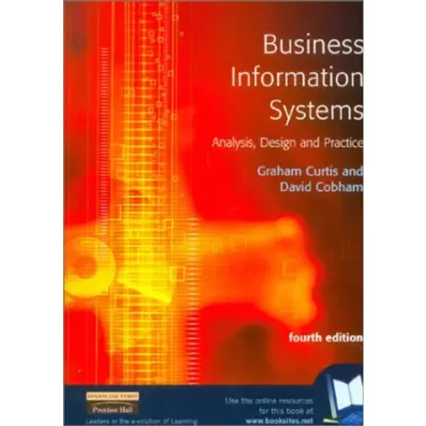 Business Information Systems: Analysis, Design And Practice - Mr Graham Curtis, Dr David Cobham-image