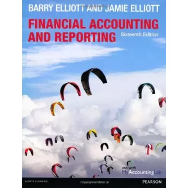 Financial Accounting & Reporting - Barry Elliot, Jamie Elliott-image