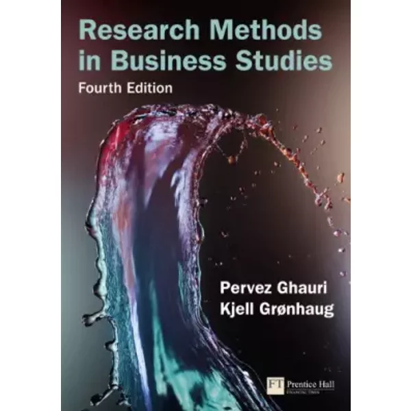 Research Methods in Business Studies - Pervez Ghauri, Dr Kjell Gronhaug