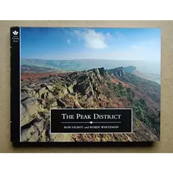 The Peak District (Country Series) - Rob Talbot, Robin Whiteman