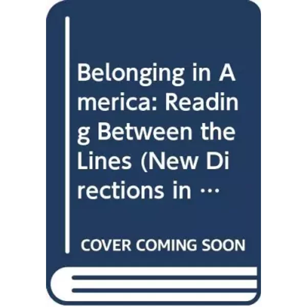 Belonging in America (New Directions in Anthropological Writing) - Constance Perin