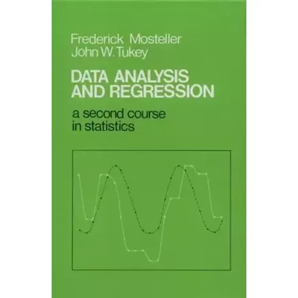 Data Analysis and Regression: A Second Course in Statistics (Behavioral Science)