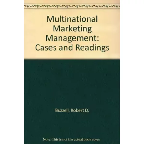 Multinational Marketing Management: Cases And Readings - Robert D. Buzzell, John A. Quelch-image