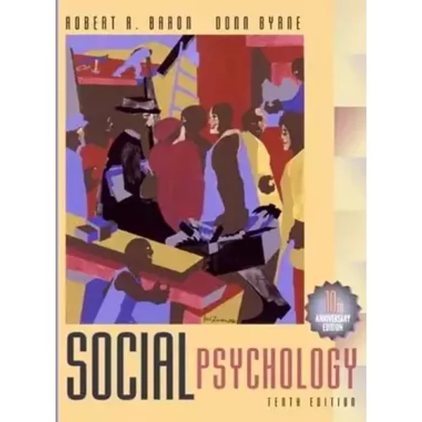 Social Psychology - Robert A. Baron