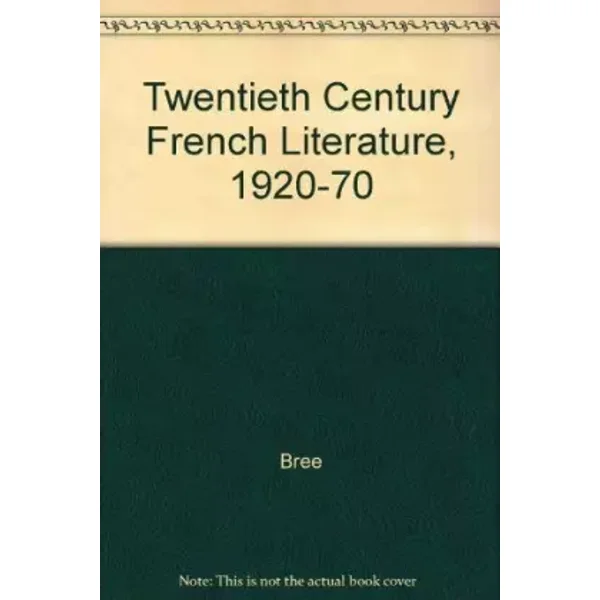 Twentieth-Century French Literature (English and French Edition) - Germaine Bree