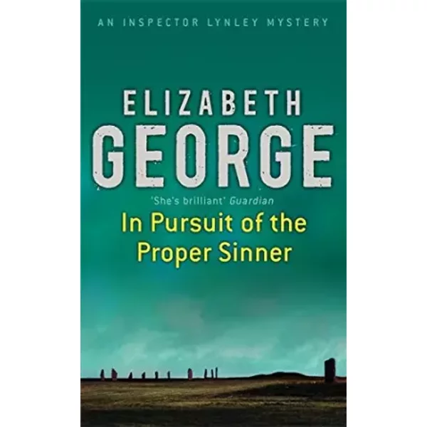 In Pursuit Of The Proper Sinner: An Inspector Lynley Novel: 9 - Elizabeth George-image