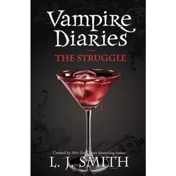 The Struggle (Vampire Diaries) - L.J. Smith