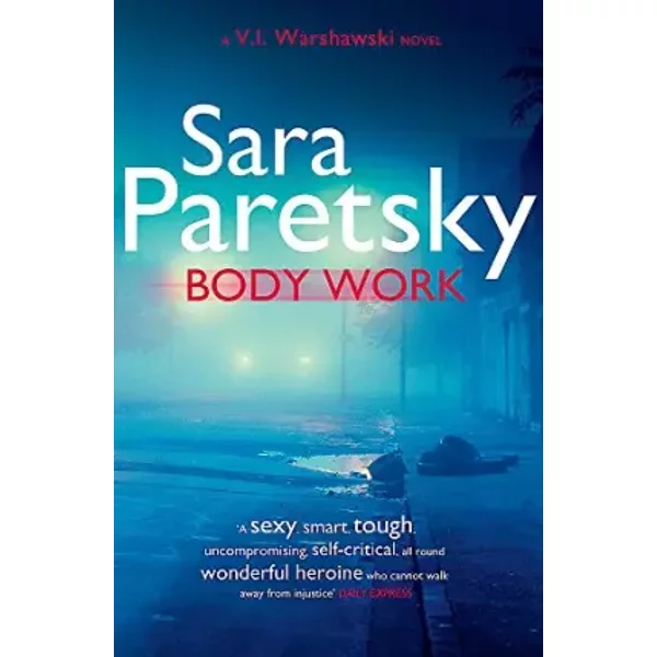 Body Work - Sara Paretsky