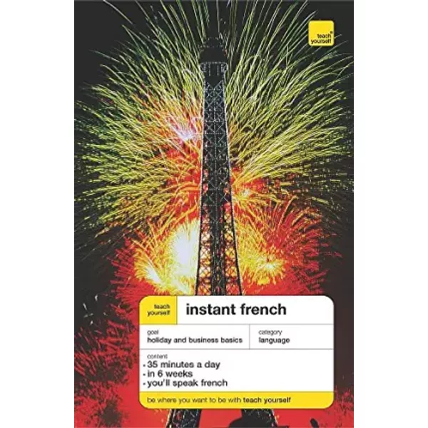 Teach Yourself Instant French - Third Edition (Book) - Elisabeth Smith