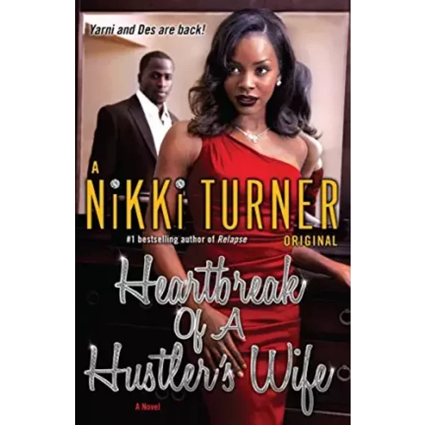Heartbreak Of A Hustler's Wife: A Novel - Nikki Turner-image