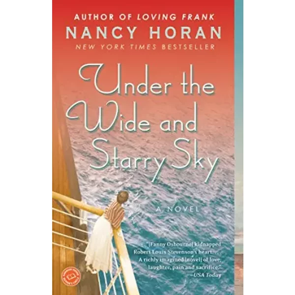 Under The Wide And Starry Sky: A Novel - Nancy Horan-image