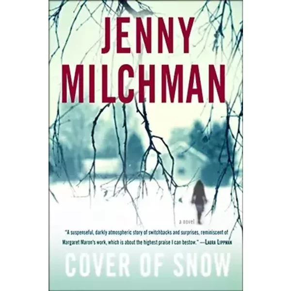 Cover of Snow: A Novel - Jenny Milchman