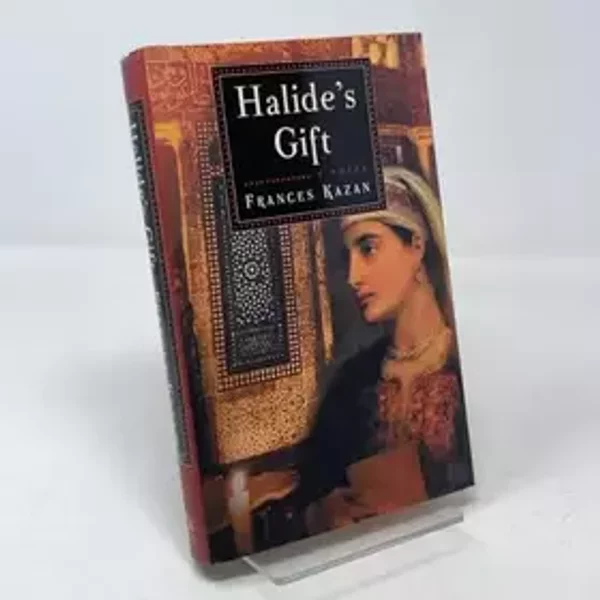 Halide's Gift: A Novel - Frances Kazan