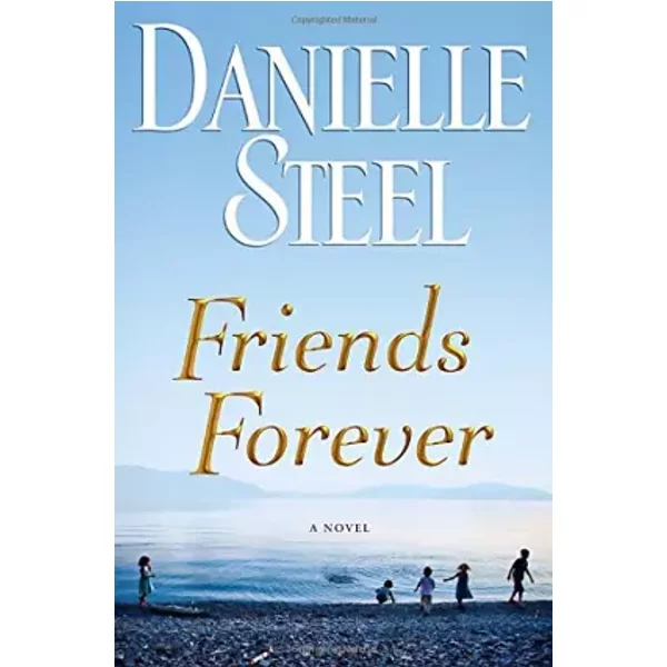 Friends Forever: A Novel - Danielle Steel-image