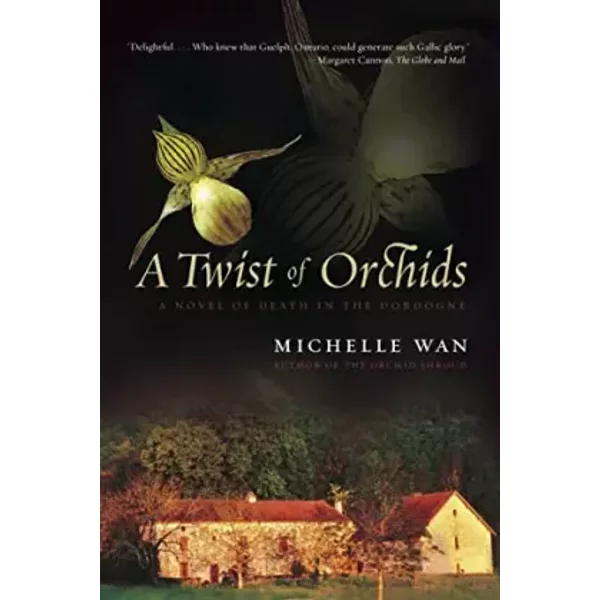 A Twist Of Orchids: A Novel Of Death In The Dordogne - Michelle Wan-image