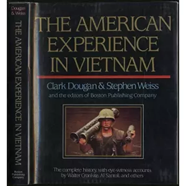 The American Experience In Vietnam - Dougan & Weiss.-image