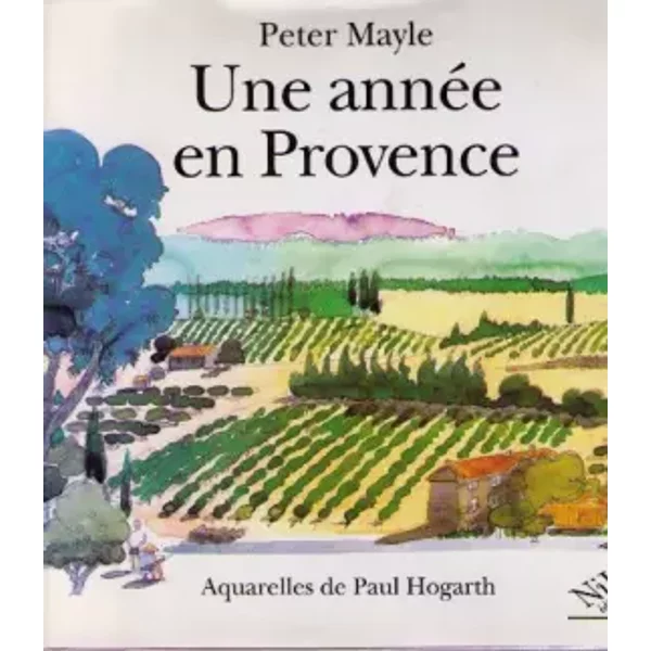 Une AnnéE En Provence - Mayle - Peter Mayle-image