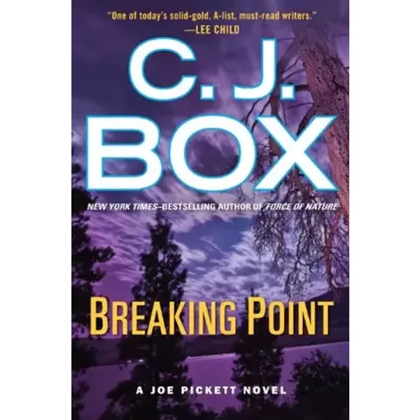 Breaking Point - C. J. Box