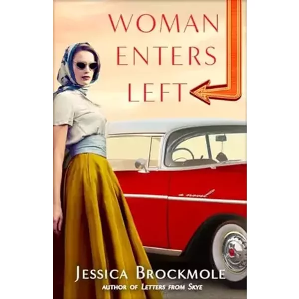 Woman Enters Left: A Novel - Jessica Brockmole
