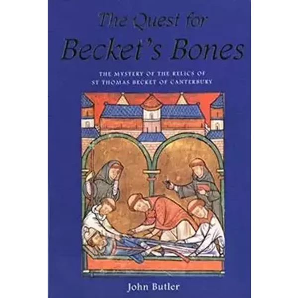 The Quest for Becket's Bones - John Butler