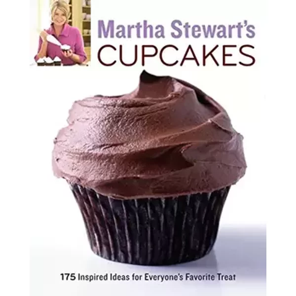 Martha Stewart's Cupcakes: 175 Inspired Ideas for Everyone's Favorite Treat - Martha Stewart Living Magazine