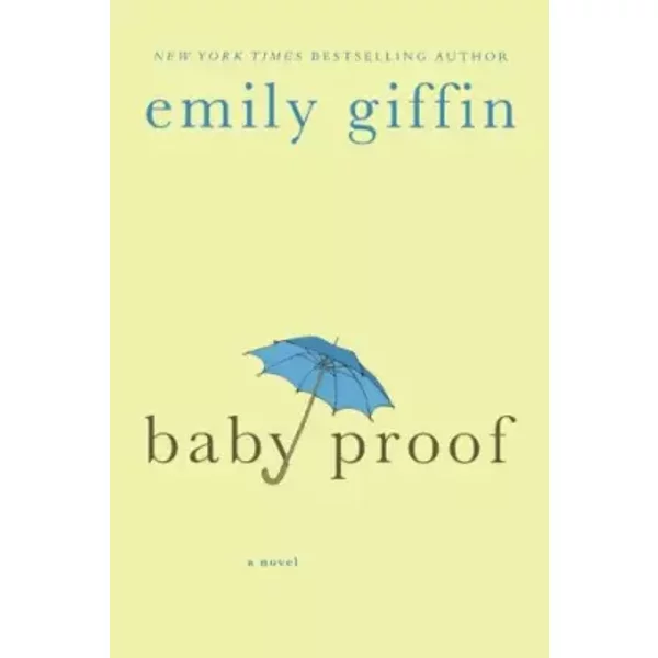 Baby Proof - Emily Giffin-image