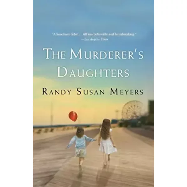 The Murderer's Daughters - Randy Susan Meyers-image