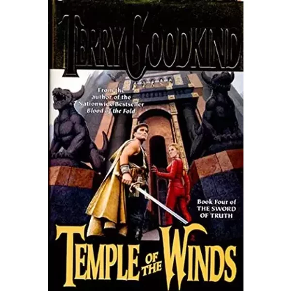 Temple of the Winds (Sword of Truth, Book 4) - Terry Goodkind