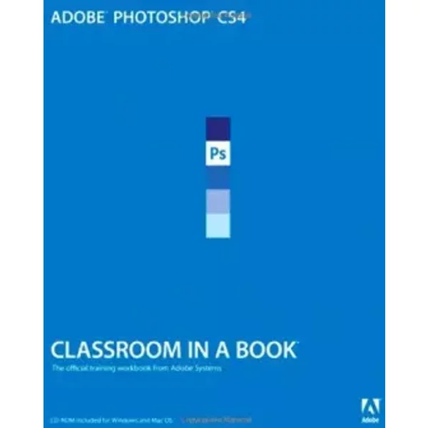 Adobe Photoshop CS4 Classroom In A Book - . Adobe Creative Team-image