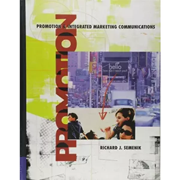 Promotion And Integrated Marketing Communications With Infotrac - Richard J. Semenik-image