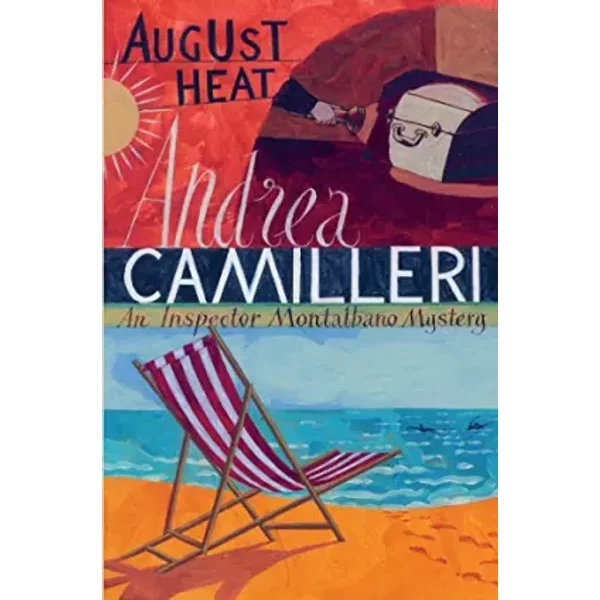 August Heat - Andrea Camilleri, Stephen Sartarelli-image