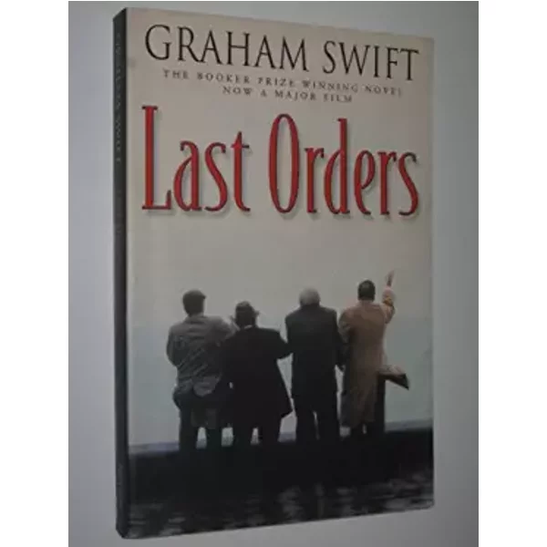 Last Orders (Film Tie-In) - Graham Swift-image